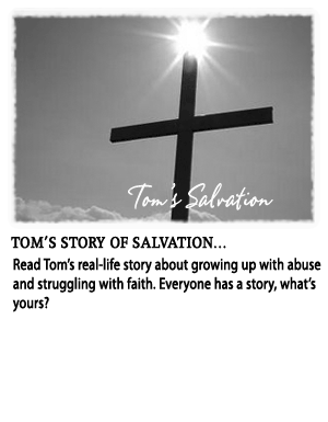 Tom's Salvation